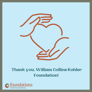 Graphic "Thank you, William Collins Kohler Foundation"