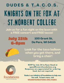 Dudes & T.A.C.O.S. Knights on the Fox at St. Norbert College! @ St. Norbert College | De Pere | Wisconsin | United States